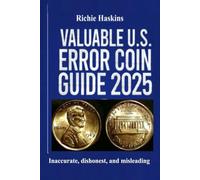 Valuable US Error Coin Guide 2025