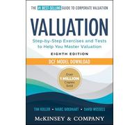 Valuation: Measuring and Managing the Value of Companies: Book + DCF Model Download (Wiley Finance)
