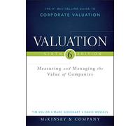 Valuation: Measuring and Managing the Value of Companies (Wiley Finance)