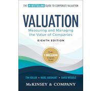 Valuation: Measuring and Managing the Value of Companies (Wiley Finance)