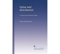 Value and distribution: A critical and constructive study