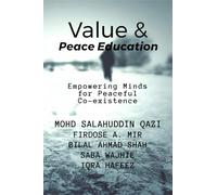 Value & Peace Education: Empowering Minds for Peaceful Co-existence