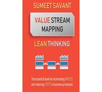 Value Stream Mapping (Lean Thinking)
