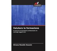 Valutare la formazione: Un percorso di formazione professionale che coinvolge soggetti terzi
