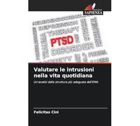 Valutare le intrusioni nella vita quotidiana: Un'analisi della struttura più adeguata dell'EMA