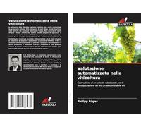 Valutazione automatizzata nella viticoltura: Costruzione di un veicolo robotizzato per la fenotipizzazione ad alta produttività delle viti