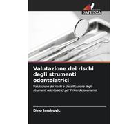 Valutazione dei rischi degli strumenti odontoiatrici
