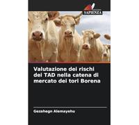 Valutazione dei rischi dei TAD nella catena di mercato dei tori Borena