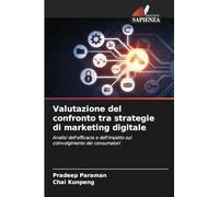 Valutazione del confronto tra strategie di marketing digitale