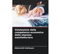 Valutazione della competenza economica delle imprese manifatturiere