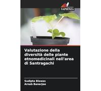 Valutazione della diversità delle piante etnomedicinali nell'area di Santragachi