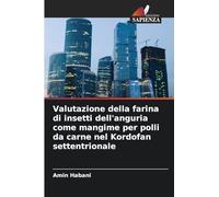 Valutazione della farina di insetti dell'anguria come mangime per polli da carne nel Kordofan settentrionale
