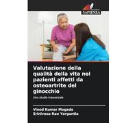 Valutazione della qualità della vita nei pazienti affetti da osteoartrite del ginocchio
