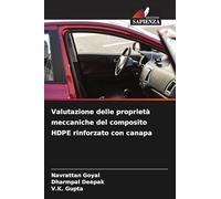 Valutazione delle proprietà meccaniche del composito HDPE rinforzato con canapa