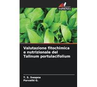 Valutazione fitochimica e nutrizionale del Talinum portulacifolium