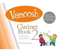 Vamoosh Clarinet Book 2