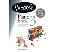 Vamoosh Piano Book 3. Comprend Enregistrement(s) en ligne