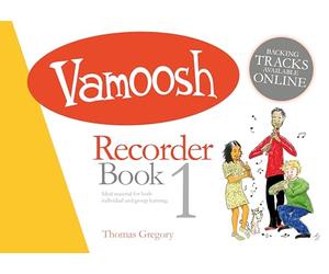 Vamoosh Recorder Book 1 | Beginner Recorder Tutor with Backing Tracks | Easy Recorder Method for Students and Adults | Note Reading Rhythm Duets and Ensemble Skills | Recorder Sheet Music Lesson Book