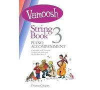 Vamoosh String Book 3 Piano Accompaniment