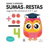Vamos a Aprender Sumas y Restas: Juega con los Números en 3,2,1... ¡ya! (Mis Primeras Mates)