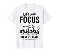 Vamos a centrarnos en Todos los Errores Que no he Hecho Graciosos Camiseta gráfica económica, Hombre, Blanco, XL