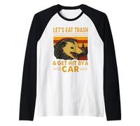 Vamos a Comer Basura ser golpeado por un Coche Divertido zarigüeya Vintage Retro Camiseta Manga Raglan