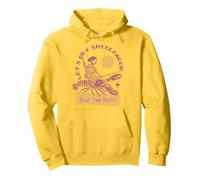 Vamos a conseguir Shellfaced Funny Crustacean Lobster Girls Trip Sudadera con Capucha