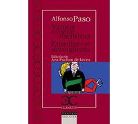 Vamos A Contar Mentiras / Enseñar A Un Sinvergüenza
