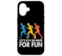 Vamos a Correr 100 Millas por diversión Divertido pasatiempo Ultra maratón Carcasa para iPhone 16