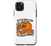 Vamos a darles Calabaza para Hablar sobre el Divertido Dicho de Halloween Carcasa para iPhone 11 Pro MAX