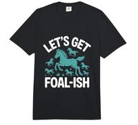 Vamos a divertirse con el Entrenador de Caballos Foal-Ish Comfort Colors Adult Heavyweight T-Shirt