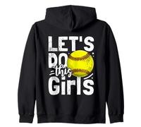 Vamos a hacer esto equipo para entusiastas del softbol para niñas Sudadera con Capucha
