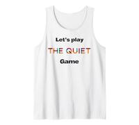 Vamos a jugar el juego silencioso Camiseta sin Mangas