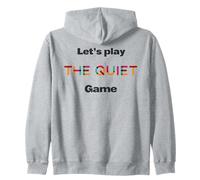 Vamos a jugar el juego silencioso Sudadera con Capucha