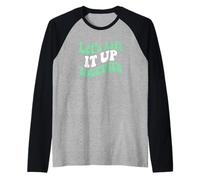 Vamos a levantarlo Juntos Powerlifting Strength Atleta Camiseta Manga Raglan