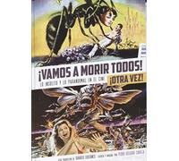 Vamos a morir todos! ¡otra vez! lo insólito y paranormal en el cine 2 (DIABOLO)