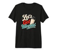 Vamos a Obtener Wheysted Bodybuilding Whey Protein Gym Camiseta Premium