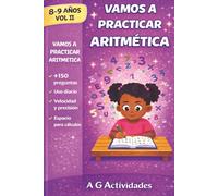 Vamos a Praticar Aritmética: Actividades de Aritmética para Niños de 8 a 9 ãnos Volumen II