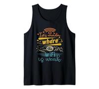 Vamos a preguntarnos dónde el WiFi es débil Senderismo Camping Mont Camiseta sin Mangas