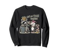 Vamos a ser Basura en la Basura de la zarigüeya Amor Animal Sudadera