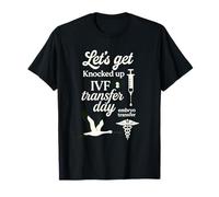 Vamos a ser golpeado Día de Transferencia FIV Mamá Fertilidad Mujeres Camiseta