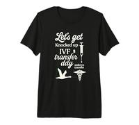 Vamos a ser golpeado Día de Transferencia FIV Mamá Fertilidad Mujeres Camiseta Premium