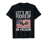 Vamos a ser jodido en la libertad patriótica Camiseta