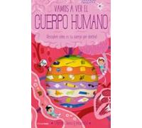 Vamos A Ver El Cuerpo Humano
