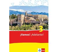 ¡Vamos! ¡Adelante! 3. Schülerbuch