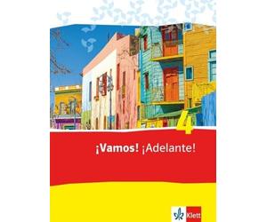 ¡Vamos! ¡Adelante! 4. Schülerbuch