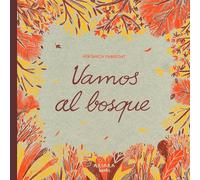 Vamos al bosque: 4 (Akimira)