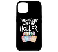 Vamos Caller Hazme Holler Funny Bingo Jugador Mujer Carcasa para iPhone 13