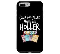 Vamos Caller Hazme Holler Funny Bingo Jugador Mujer Carcasa para iPhone 7 Plus/8 Plus
