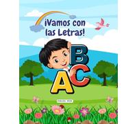 Vamos con las Letras: Aprende el abecedario con juegos, laberintos y personajes divertidos